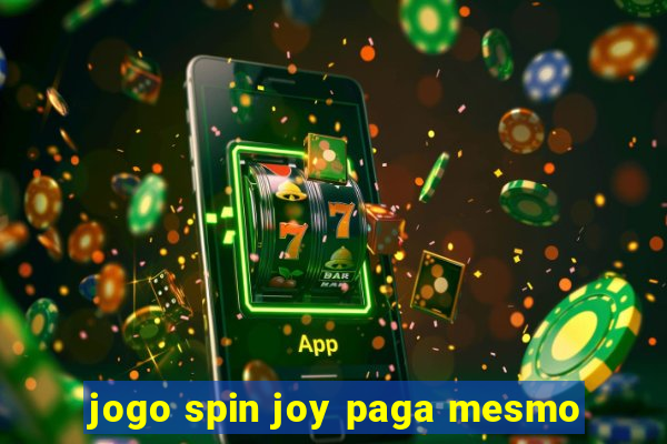 jogo spin joy paga mesmo